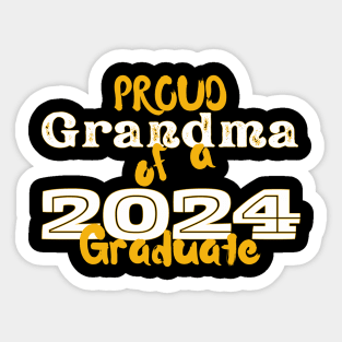 Proud Grandma Of A 2024 Graduate Sticker